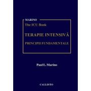 Marino ICU Book, Terapie Intensiva Principii fundamentale - Paul L. Marino