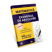 Matematica. Pregatire pentru examenul de absolvire a gimnaziului - Adrian Ciobanu