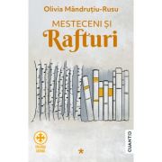 Mesteceni si rafturi. Trilogia catara, Partea 1 - Olivia Mandrutiu Rusu