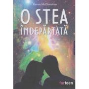 O stea indepartata - Karen McQuestion