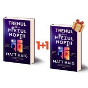 Trenul de la miezul noptii. A doua carte din Universul de la Miezul Noptii - Matt Haig