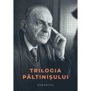 Trilogia Paltinisului. Trei volume in caseta - Jurnalul de la Paltinis • Epistolar • „Am inventat Paltinisul!“ - Constantin Noica, Gabriel Liiceanu, Andrei Plesu