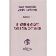 Cu durere si dragoste pentru omul contemporan. Cuvinte duhovnicesti volumul 1. Editie cartonata - Cuviosul Paisie Aghioritul
