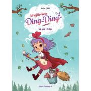 Vrajitorica Ding-Ding. Vol. 2. Vraja ploii - Alicia Teba