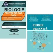 Pachet de teste Chimie organica si Biologie pentru admiterea in invatamantul superior medical 2026