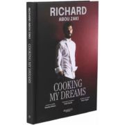 Cooking My Dreams - Richard Abou Zaki