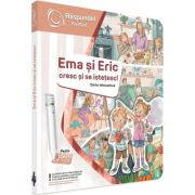 Carte interactiva Raspundel Istetel. Ema si Eric cresc si se istetesc