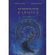 Numerologie karmica, volumul 2– Cristian Terran & Clarissa Damian