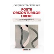 Poetii orizonturilor libere. Perioada postbelica - Constantin Cublesan