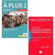 Pachet de studiu Limba franceza L2: A plus 1. Clasa a 6-a. L2. Cartea elevului si Dictionar francez-roman/roman-francez. Pentru toti - Maria Braescu, Laureda Kharbache