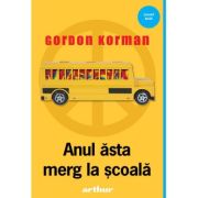 Anul asta merg la scoala - Gordon Korman