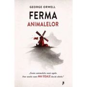 Ferma animalelor - George Orwell