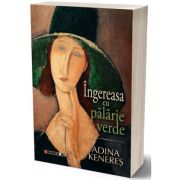 Ingereasa cu palarie verde - Adina Keneres