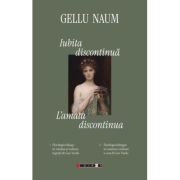 Iubita discontinua. L’amata discontinua - Gellu Naum