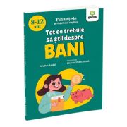Tot ce trebuie sa stii despre bani - 	Walter Andal