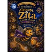Albinuta Zita si marea aventura cu miere Vol. 4 - Denisa Eftemie