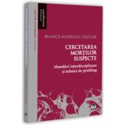 Cercetarea mortilor suspecte - Bianca-Andreea Ureche