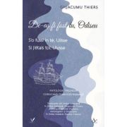 De-as fi fost tu, Odiseu - Ghjacumu Thiers