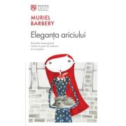 Eleganta ariciului - Muriel Barbery