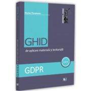 GDPR. Ghid de aplicare materiala si teritoriala - Nicolae-Dragos Ploesteanu