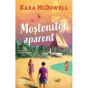 Mostenitor, aparent - Kara McDowell