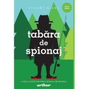 Scoala de spionaj #2. Tabara de spionaj - Stuart Gibbs