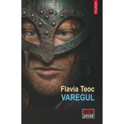 Varegul - Flavia Teoc