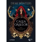 Calea Oaselor. Cartea intai - Demi Winters