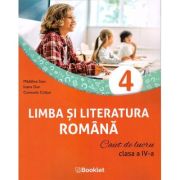 Limba si literatura romana clasa a 4 a Caiet de lucru - Madalina Stan