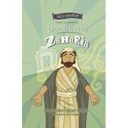 Incurajarea lui Zaharia. Istoria unui profet mic. Seria cei 12 cutezatori - John Brown