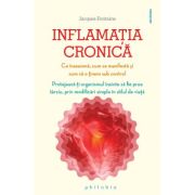 Inflamatia cronica - Jacques Fontaine