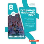 Matematica. Evaluarea Nationala 2027. Clasa 8 - Gabriel Popa