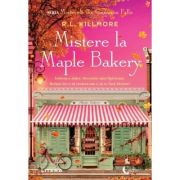 Mistere la Maple Bakery - R. L. Killmore