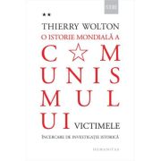 O istorie mondiala a comunismului Vol. 2. Victimele - Thierry Wolton