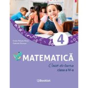 Matematica. Caiet de lucru, clasa a 4-a - Mihaela Emilia Micloi