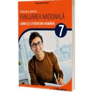 Limba si literatura romana. Simulare pentru Evaluarea Nationala clasa a 7-a - Marinela Pantazi
