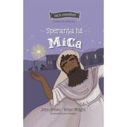 Speranta lui Mica. Istoria unui profet mic. Seria cei 12 cutezatori - John Brown