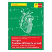 Teste-grila. Anatomie si fiziologie umana. Admiterea la universitatile de medicina. Teste suplimentare din bibliografia extinsa 2026. Dupa manualul Barron’s - Alexandru Croitoru (coord.)