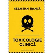Toxicologie clinica - Sebastian Tranca