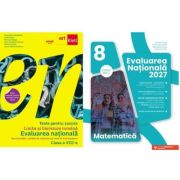 Pachet Evaluarea Nationala 2027 Teste pentru succes. Limba si Literatura Romana si Matematica - Florentina Samihaian, Gabriel Popa