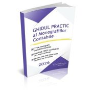 Ghidul Practic al Monografiilor Contabile 2026 - Gabi Popescu