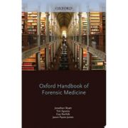 Oxford Handbook of Forensic Medicine