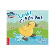 Red Look! it’s Baby Duck
