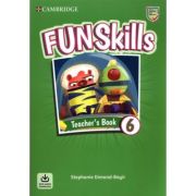 Fun Skills Level 6 Teacher's Book with Audio Download