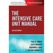 The Intensive Care Unit Manual: Expert Consult