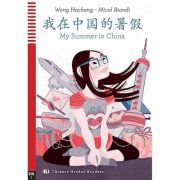 CHINESE READERS MY SUMMER IN CHINA + Downloadable Multimedia