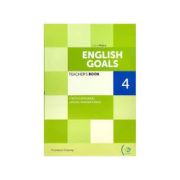 English Goals 4 Teacher’s Book + Digital Book + Online resources B1