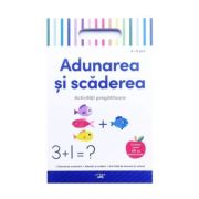 Adunarea si scaderea. Activitati pregatitoare