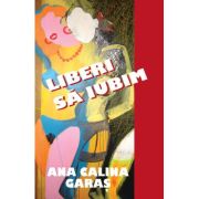 Liberi sa iubim