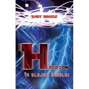 Hero.com - In slujba binelui